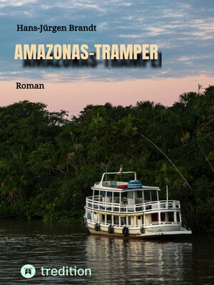 cover image of AMAZONAS-TRAMPER